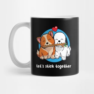 Let's stick together (on dark colors) Mug